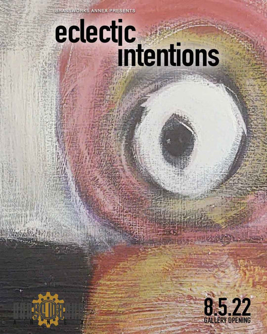 Eclectic Intentions