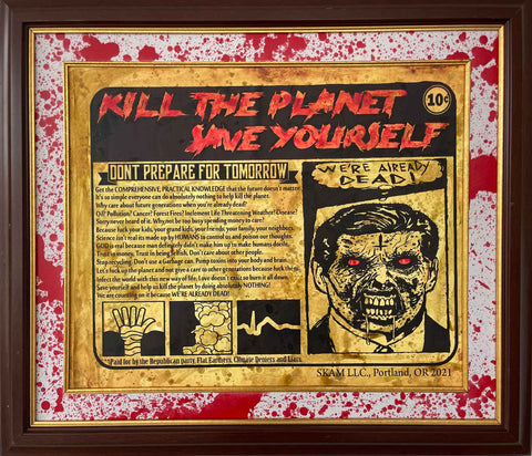 Kill the Planet Save Yourself
