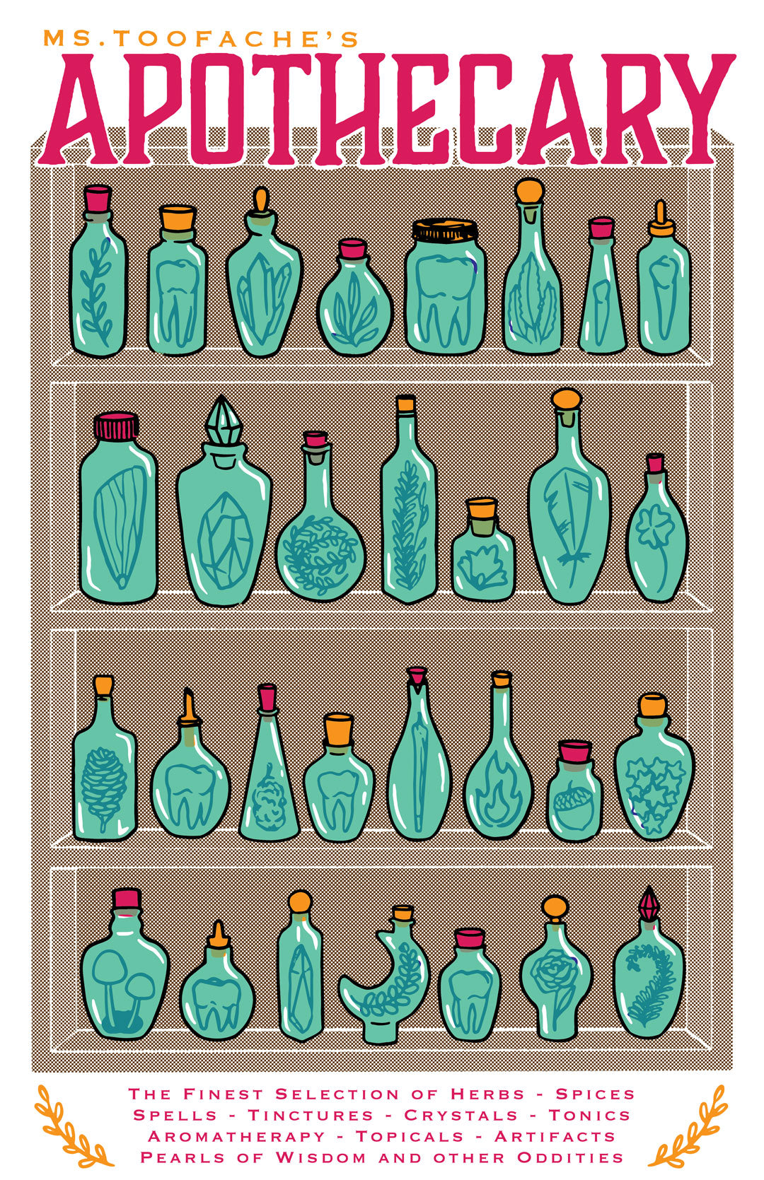 Ms.Toofache's Apothecary