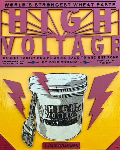 High Voltage Wheat Paste