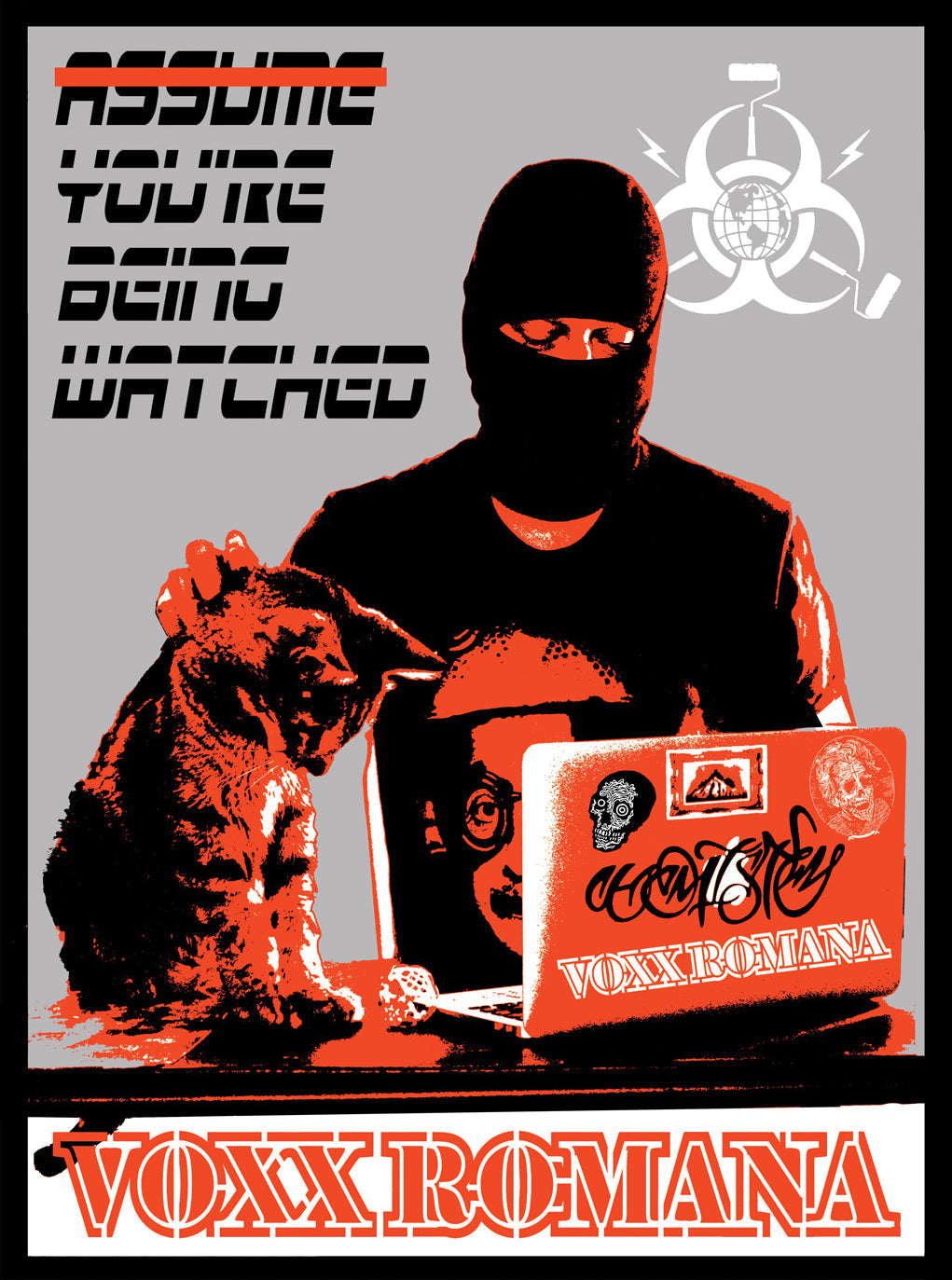 Assume You’re Being Watched • Voxx Romana